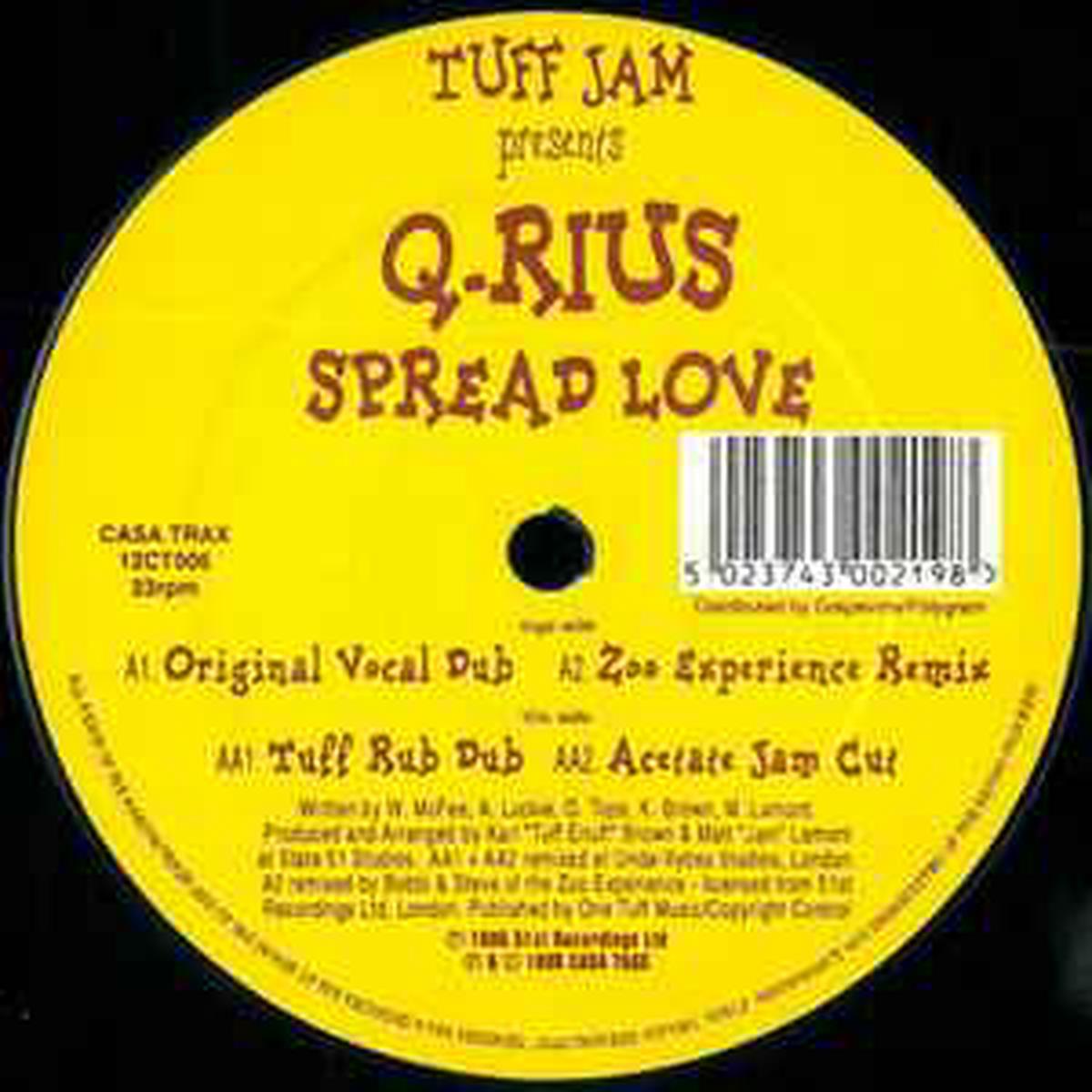 TUFF JAM PRESENTS Q-RIUS SPREAD LOVE