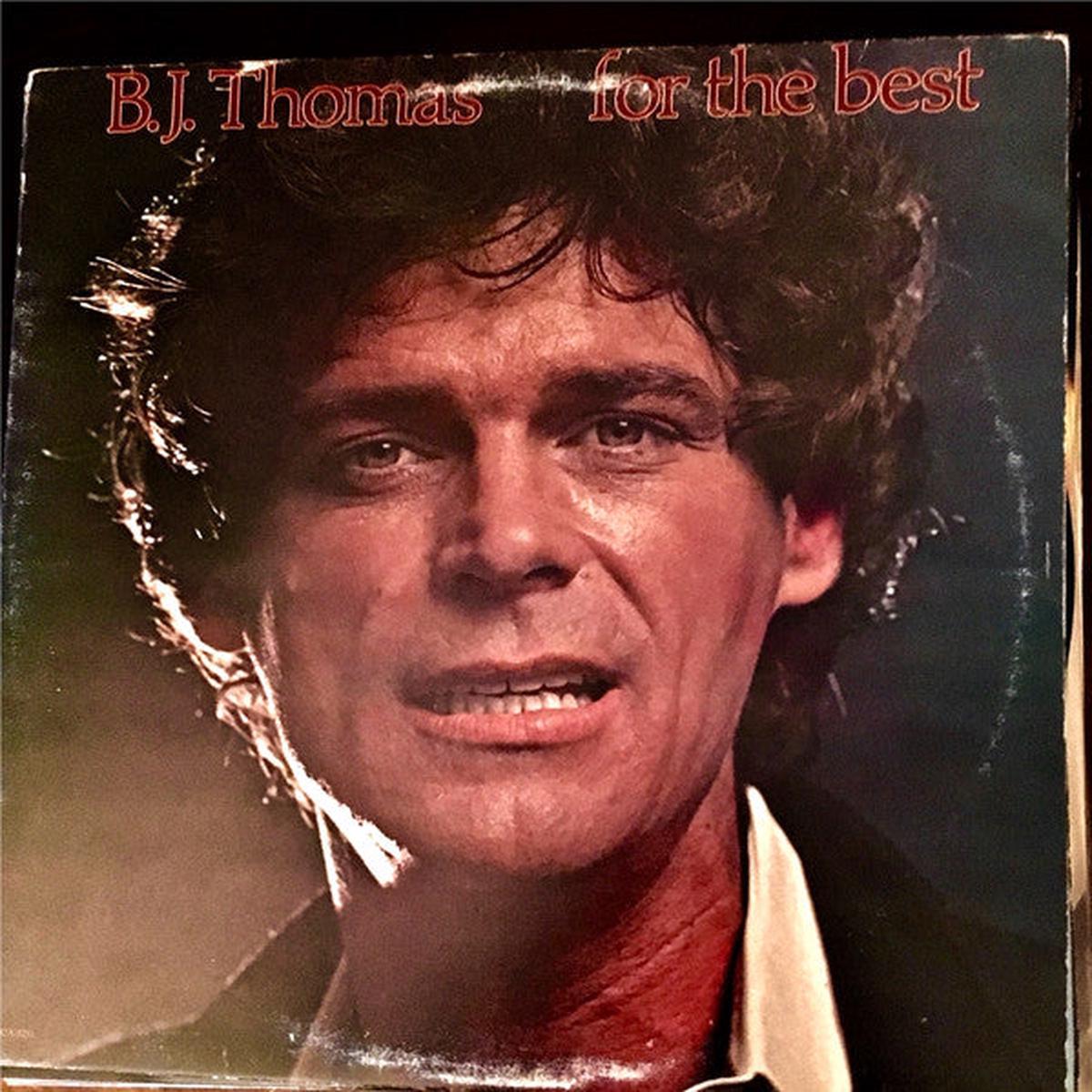 B.J. Thomas  For The Best - 1980- Pop, Folk, World (vinyl)