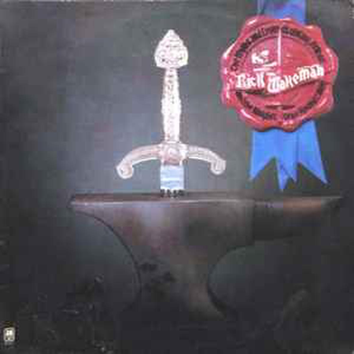Wakeman, Rick -- The Myths & Legends Of King Arthur & The Knights Of The Round Table