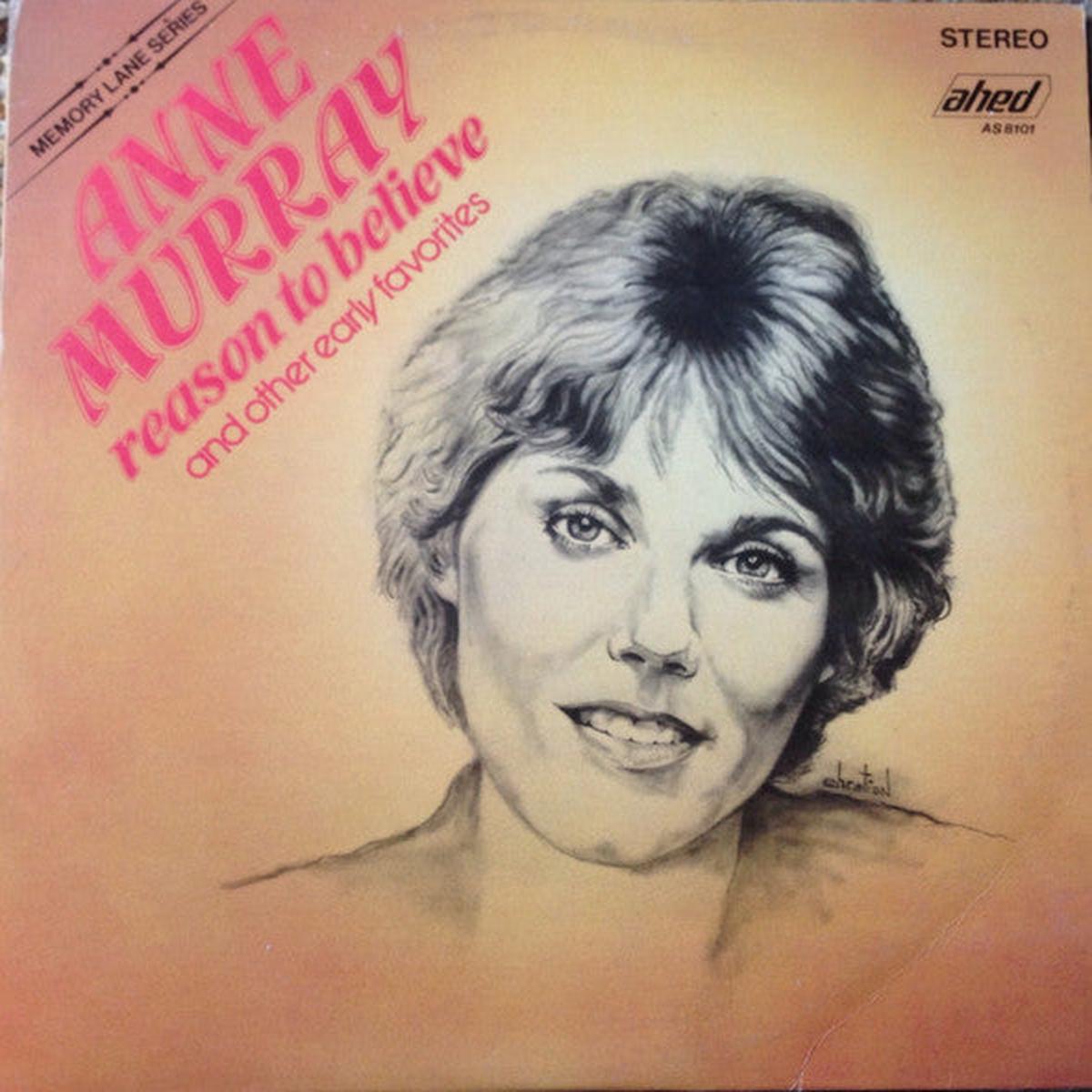 Anne Murray Reason To Believe And Other Early Favorites - 1986-Folk, World, & Country (Vinyl)