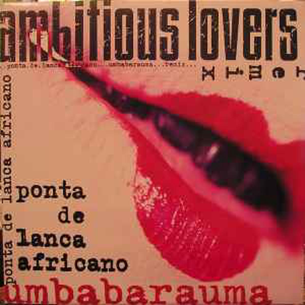 Ambitious Lovers -- Umbabarauma