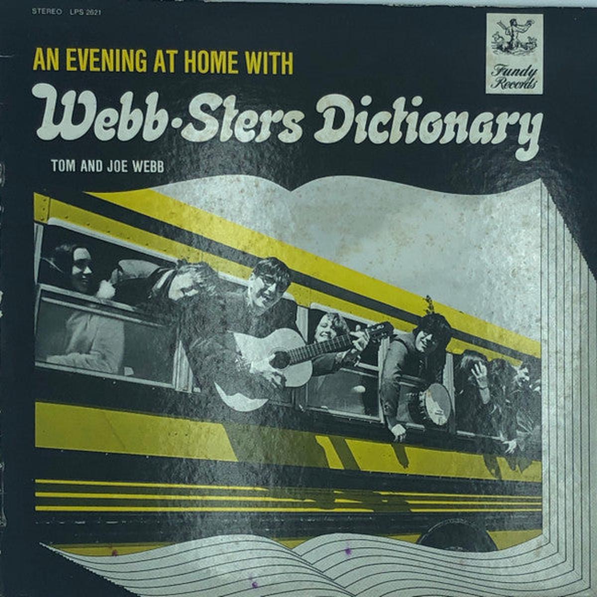 Webb-Sters Dictionary An Evening at Home With Webb-Sters Dictionary -1963? Rare , Maritime Folk Vinyl