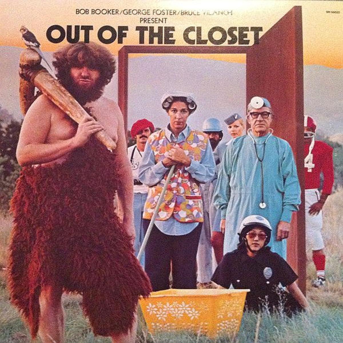 Bob Booker / George Foster / Bruce Vilanch Out Of The Closet1  1977-Non-Music Style:Comedy (vinyl)