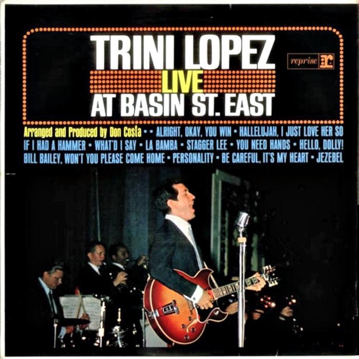 Trini Lopez  Live At Basin St. East -1964-  Pop, Folk, World, & Country (vinyl) Mint Copy!