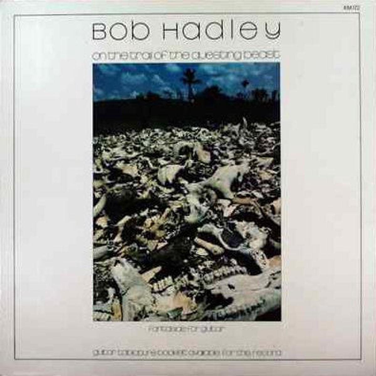 Bob Hadley On The Trail Of The Questing Beast -1980- Folk, World, & Country (Vinyl)