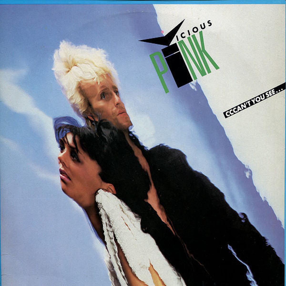 Vicious Pink Cccan't You See... - 1984-Synth-pop ( vinyl - 12", 45 RPM )