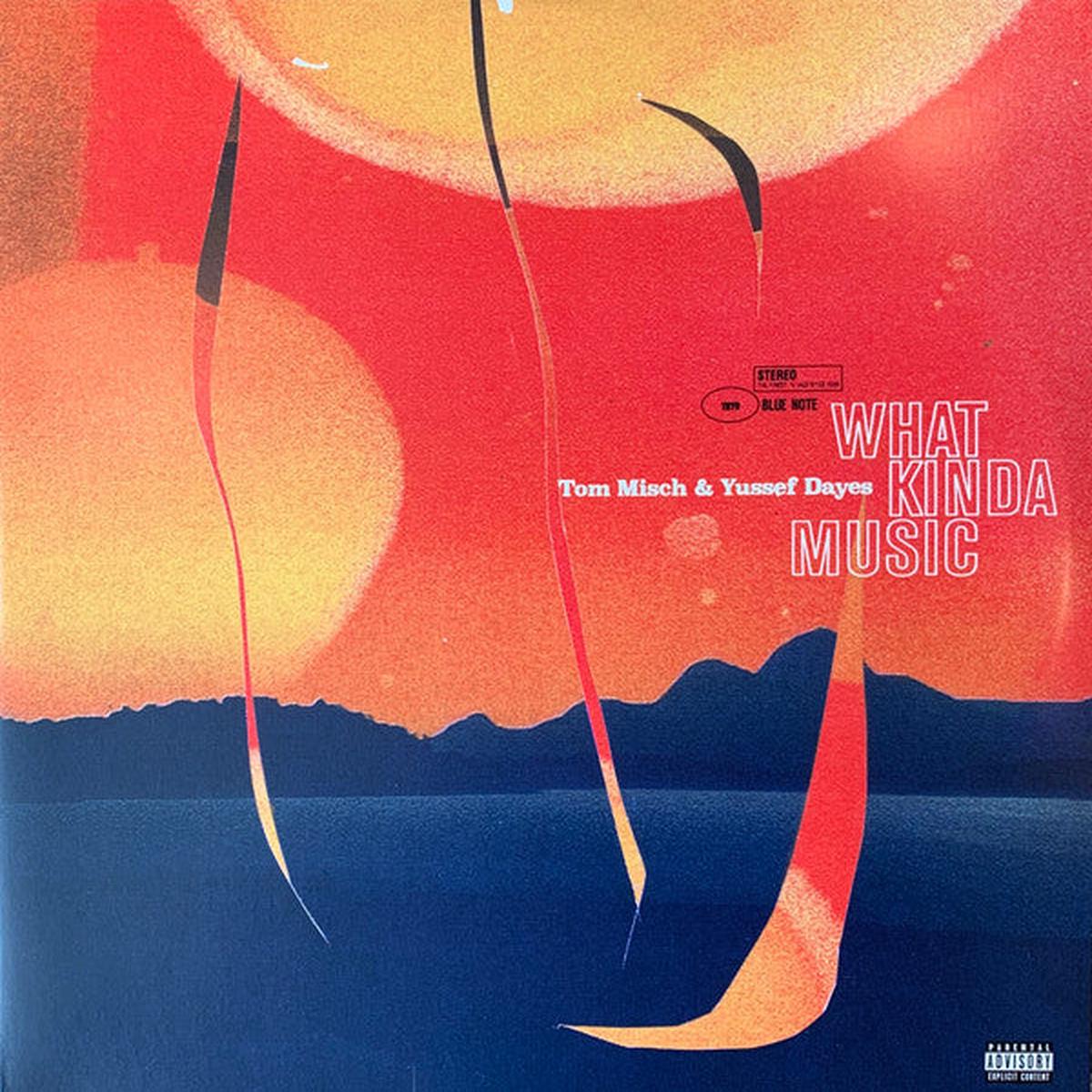 Tom Misch and Yussef Dayes - What Kinda Music
