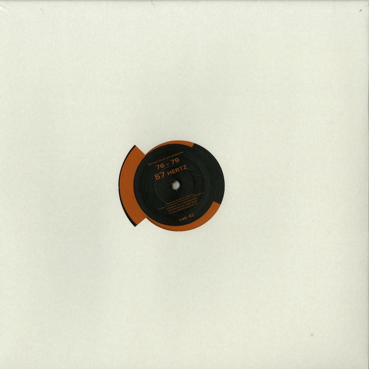 TOMMY VICARI JNR PRESENTS 76 79 57 HERTZ