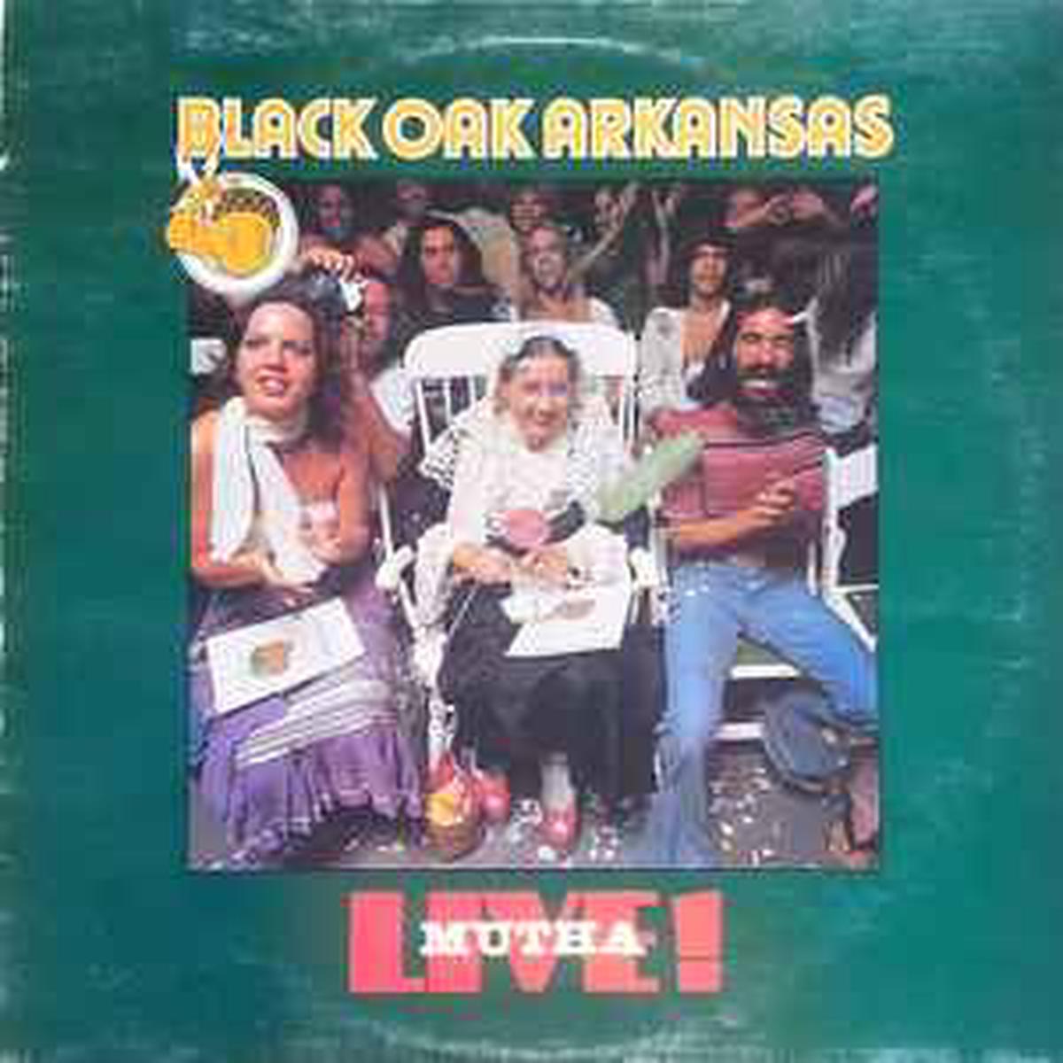Black Oak Arkansas  Live! Mutha - 1976-Rock & Roll, Southern Rock (vinyl)