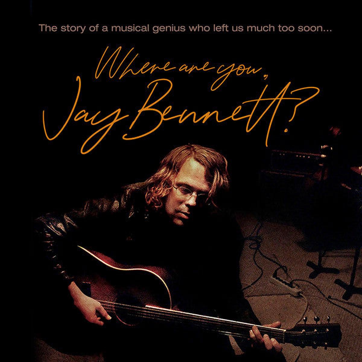 Where Are You, Jay Bennett?