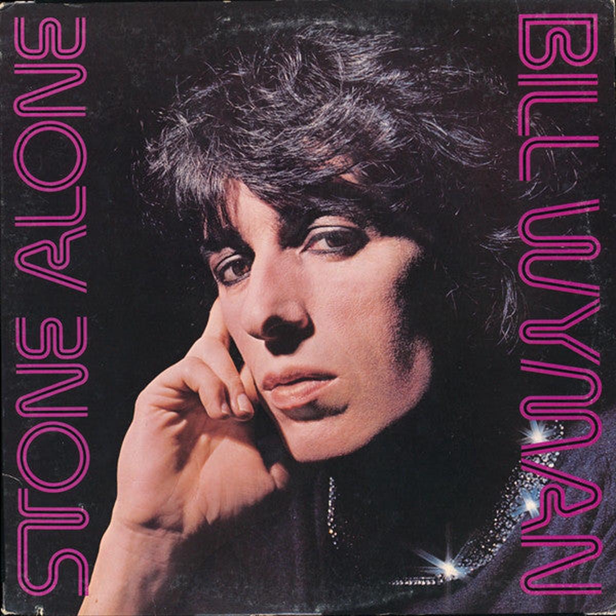 Bill Wyman Stone Alone -1975 Blues Rock (vinyl) definite spline wear