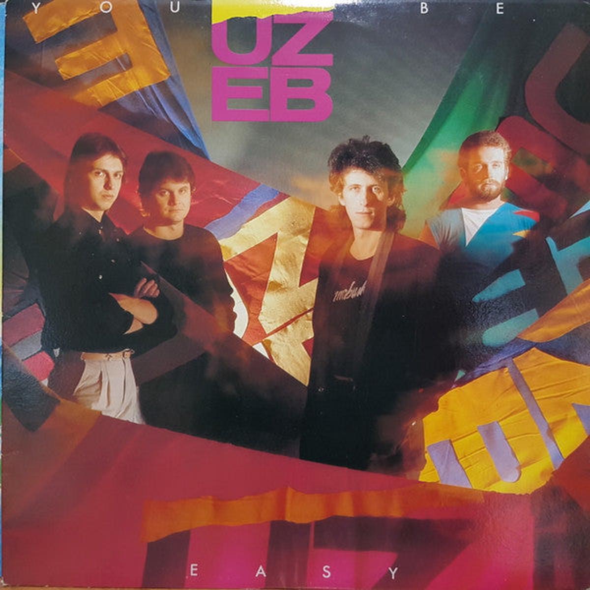 UZEB You, Be Easy 1984-UZEB You, Be Easy (vinyl) Mint