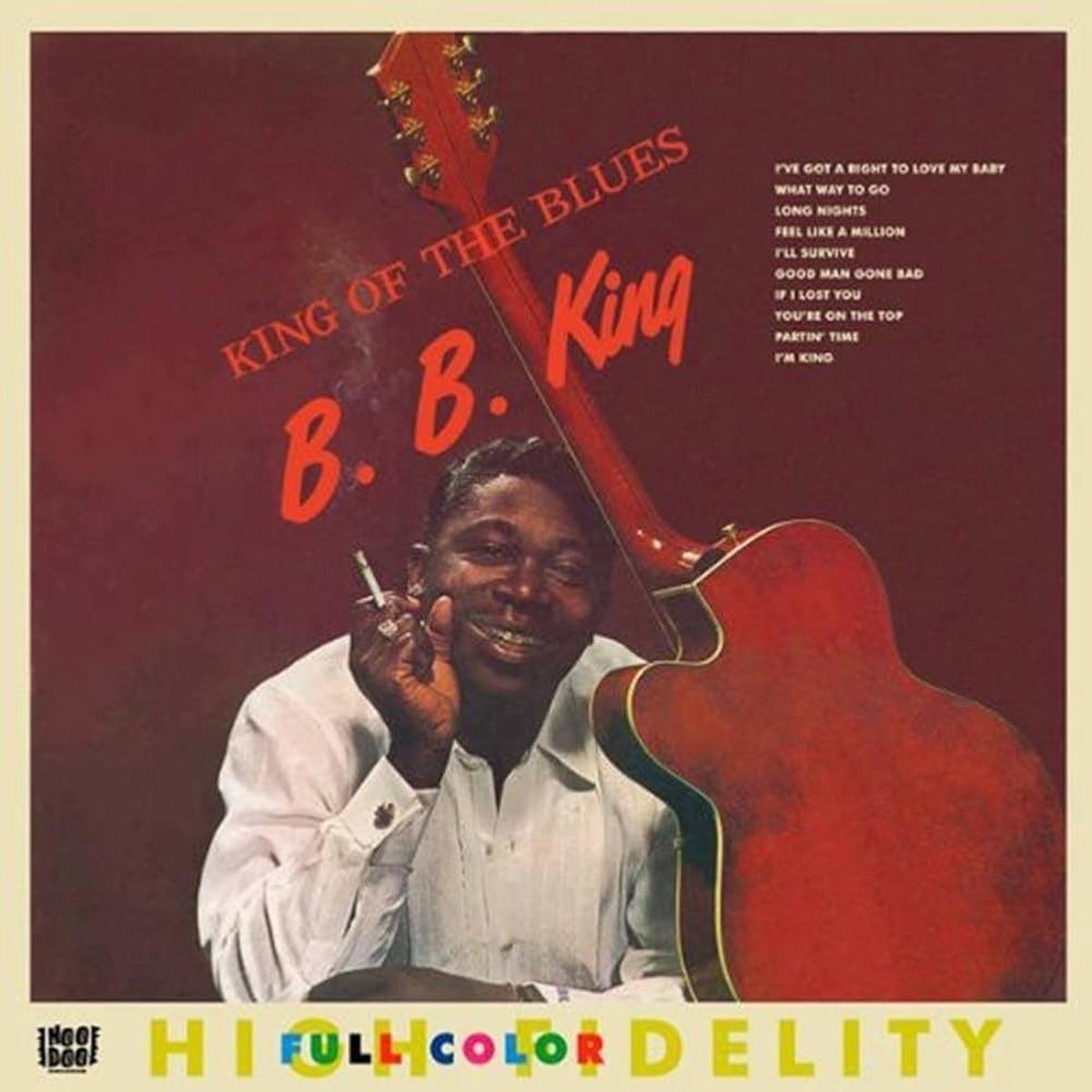B. B. King - King Of The Blues (Waxtime In Colour) (Arrives in 21 days)