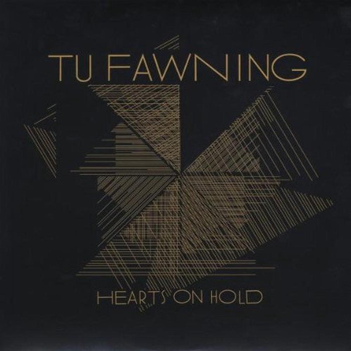 Tu Fawning - Hearts On Hold (Arrives in 4 Days)
