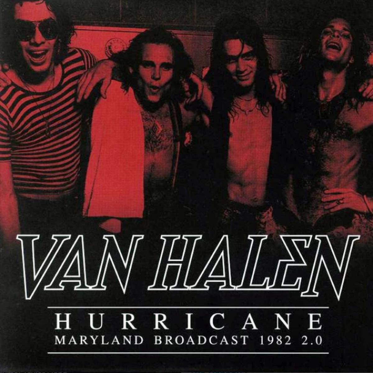 Van Halen - Hurricane - Maryland Broadcast 1982 2.0 (Clear Vinyl) (Quick Ship)