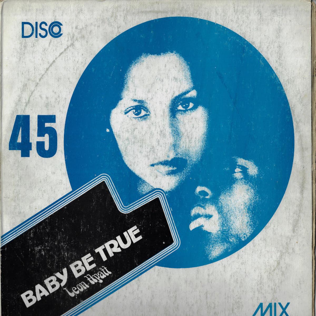 Baby Be True / Dub Part Two