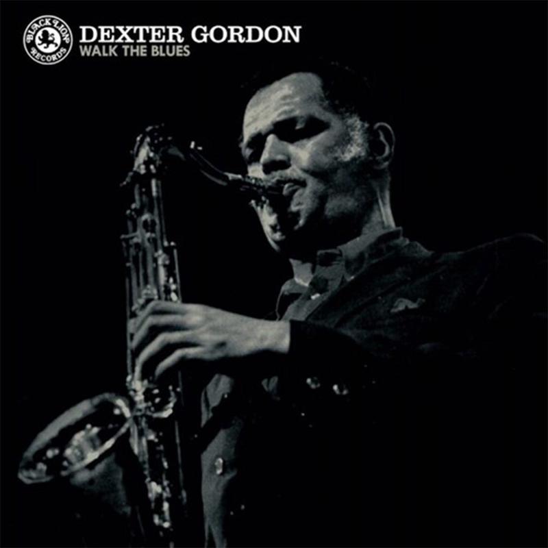 Walk The Blues (2023 Reissue) (Blue Vinyl) - Dexter Gordon (Vinyl) (AE)