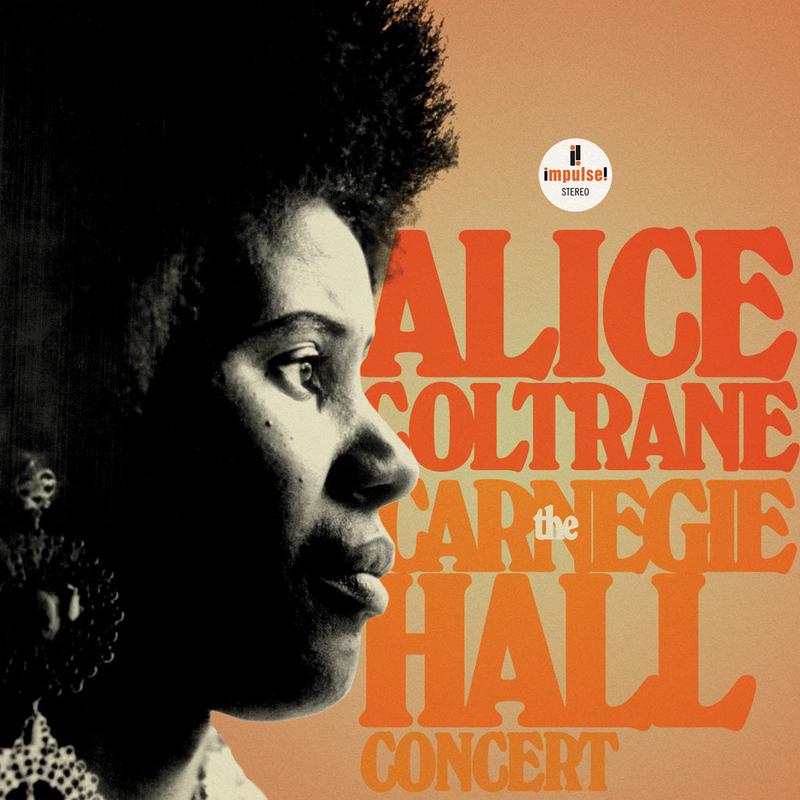 The Carnegie Hall Concert - Alice Coltrane (Vinyl) (AE)