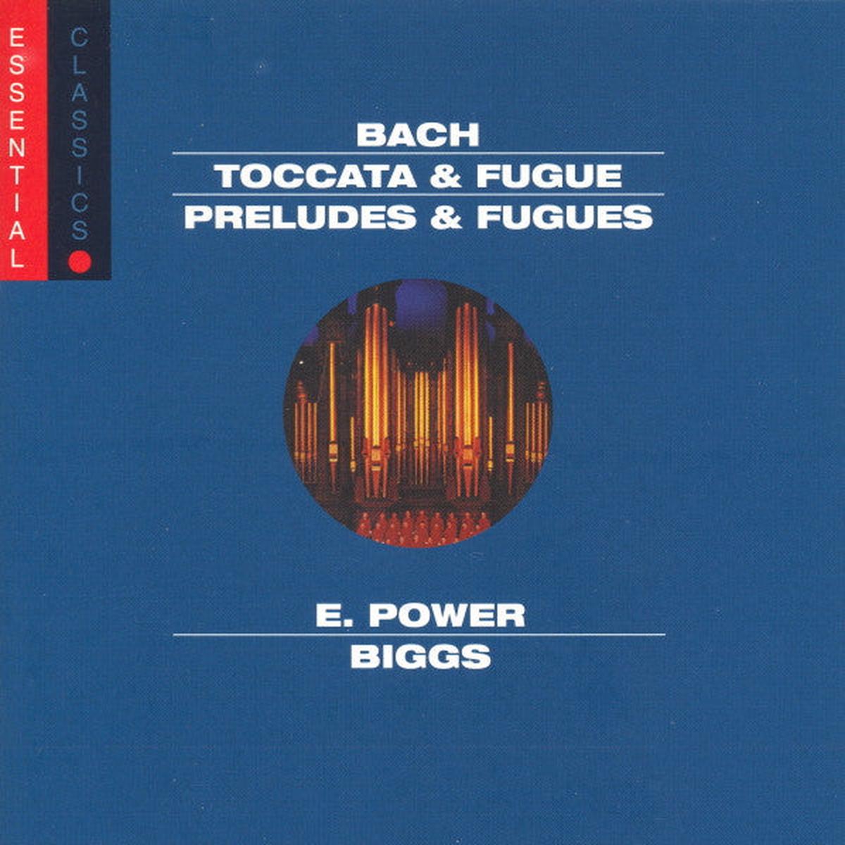 Bach* - E. Power Biggs  Organ Works: Toccata & Fugue  Preludes & Fugues CD VG+/VG+