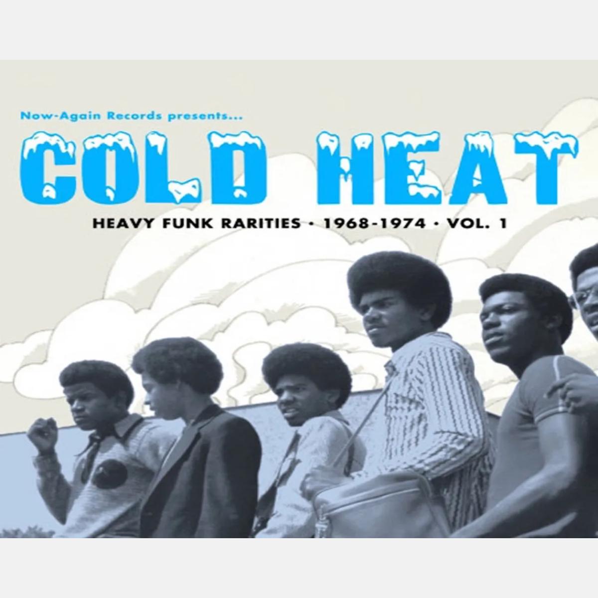 Various Artists  Cold Heat: Heavy Funk Rarities 1968-1974 Vol.1