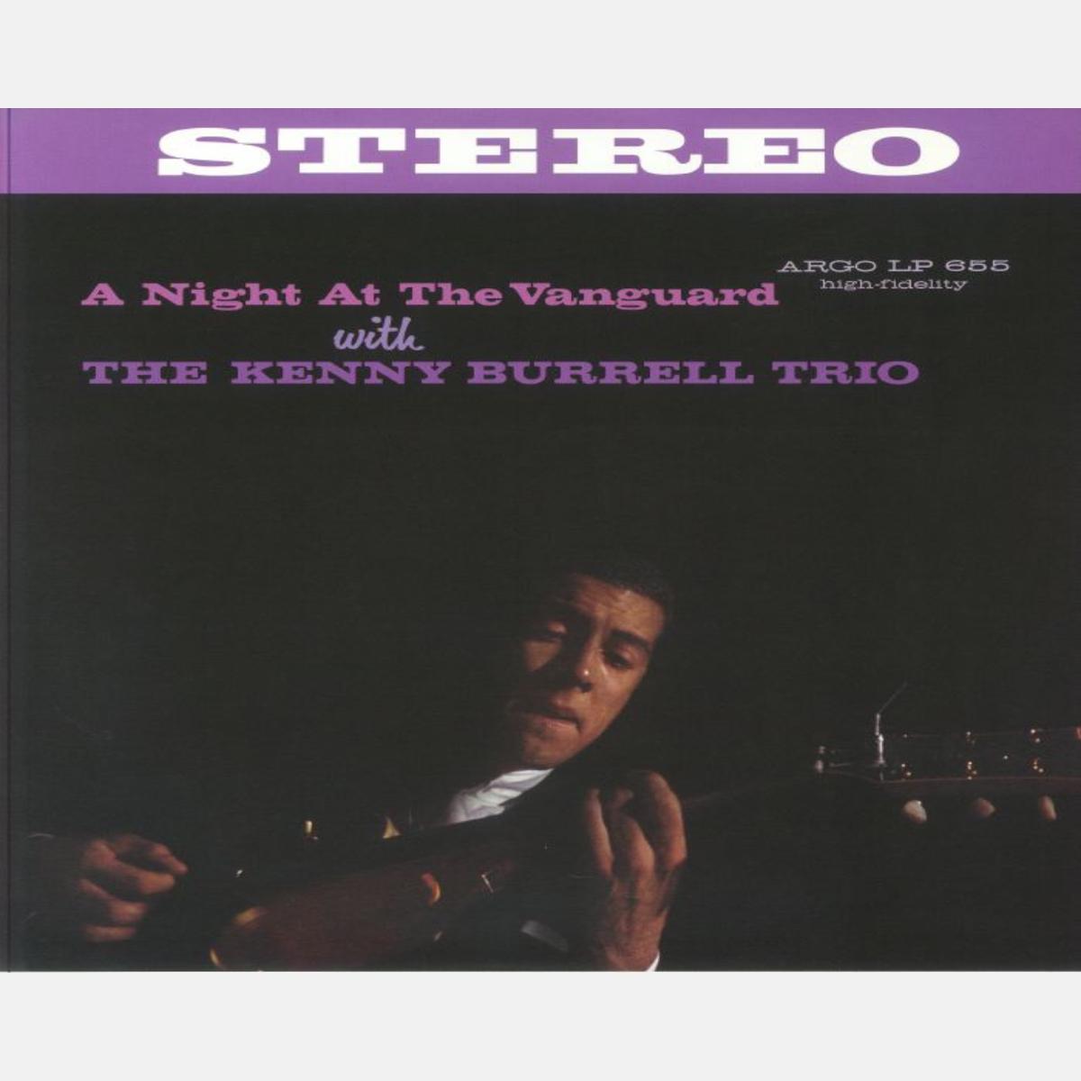 The Kenny Burrell Trio - A Night at the Vanguard