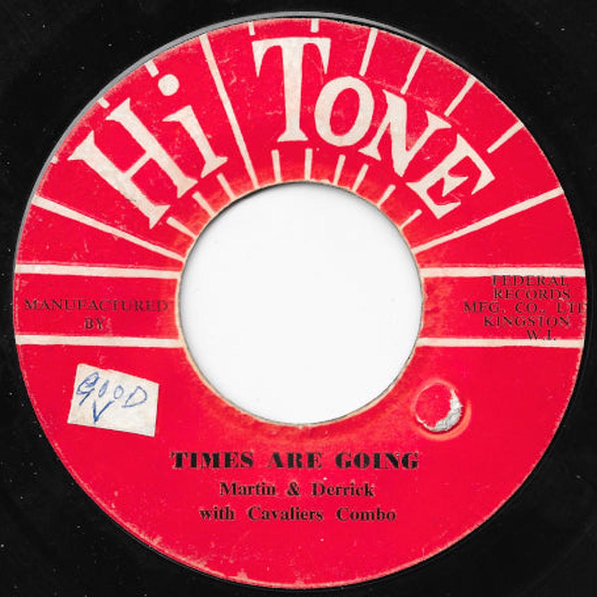 Times Are Going / I Love You Baby