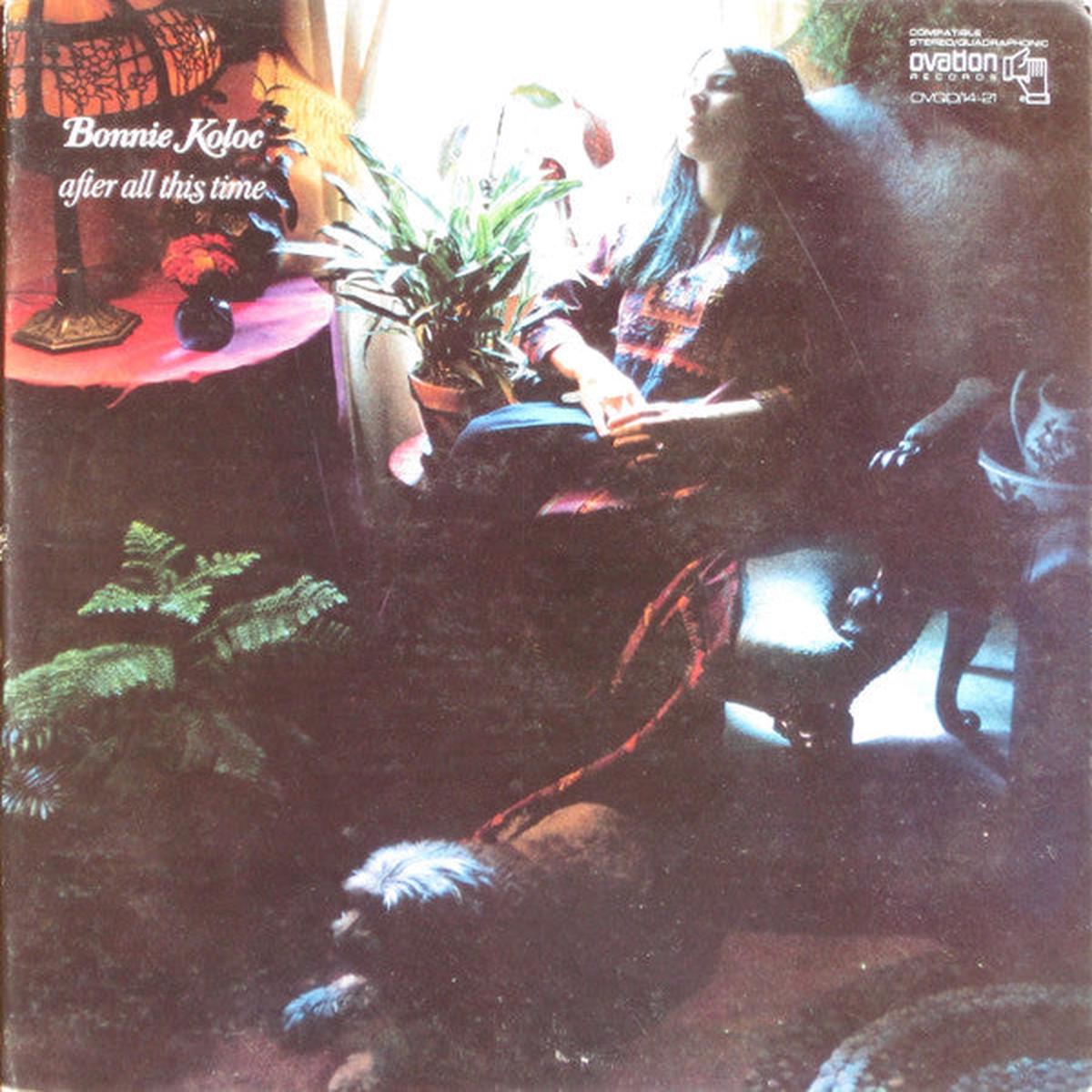 Bonnie Koloc  After All This Time Gatefold Vinyl Lp