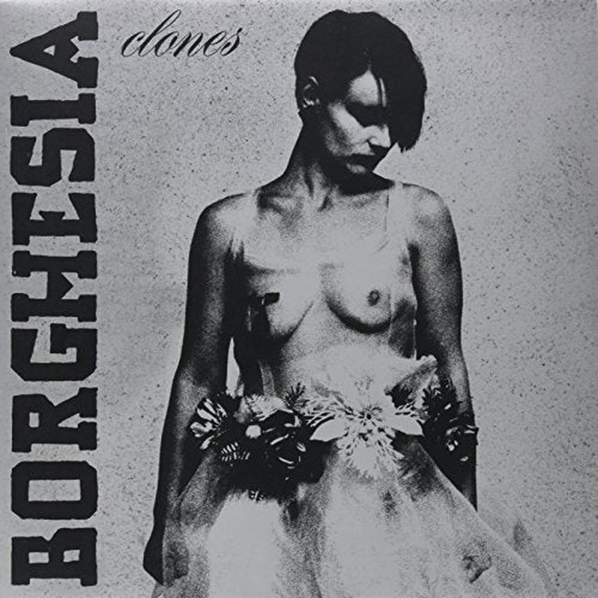 Borghesia - Clones