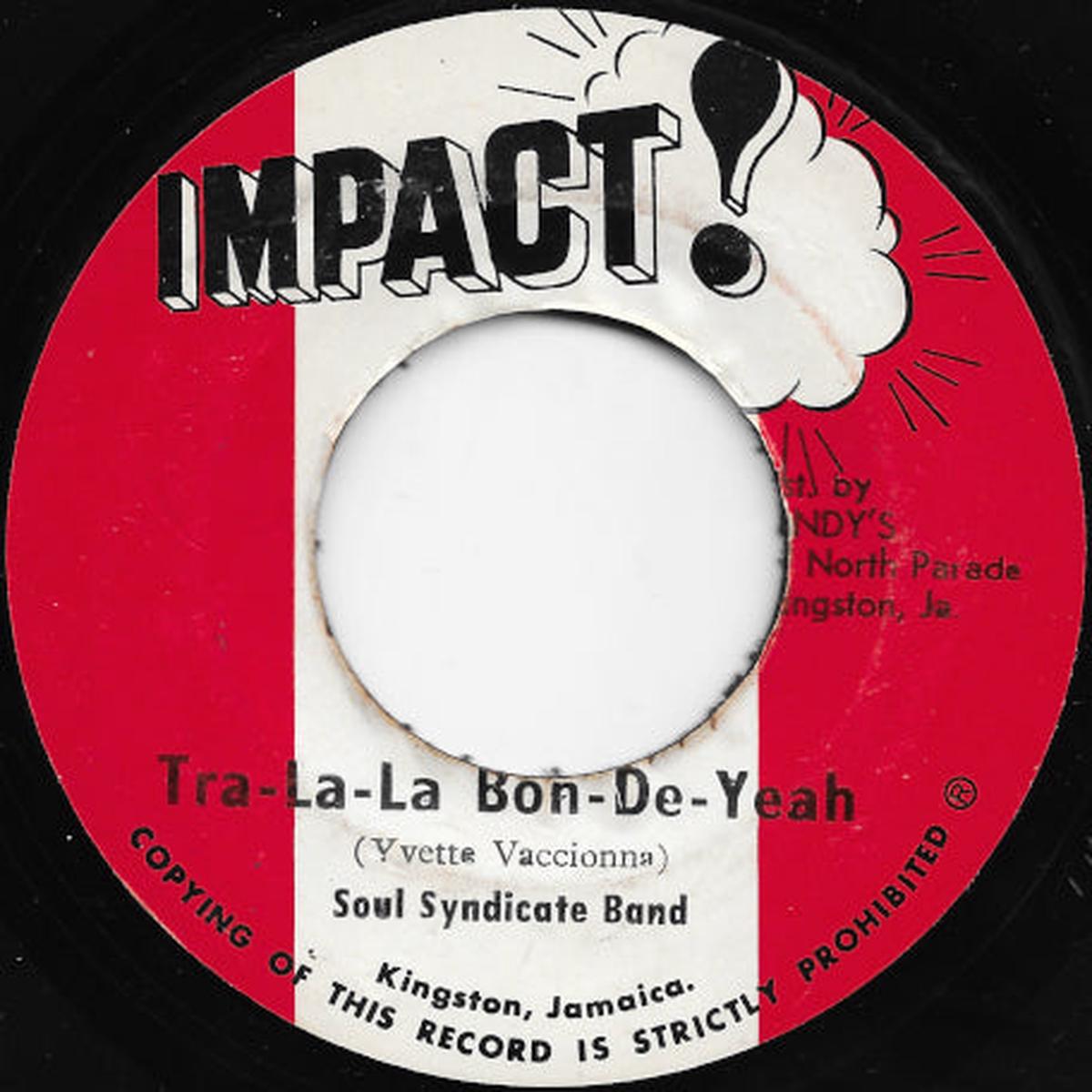 Tra La La Bon De Yeah / Tra La La Ver