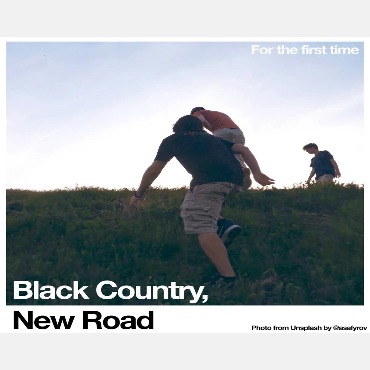 Black Country, New Road  For The First Time