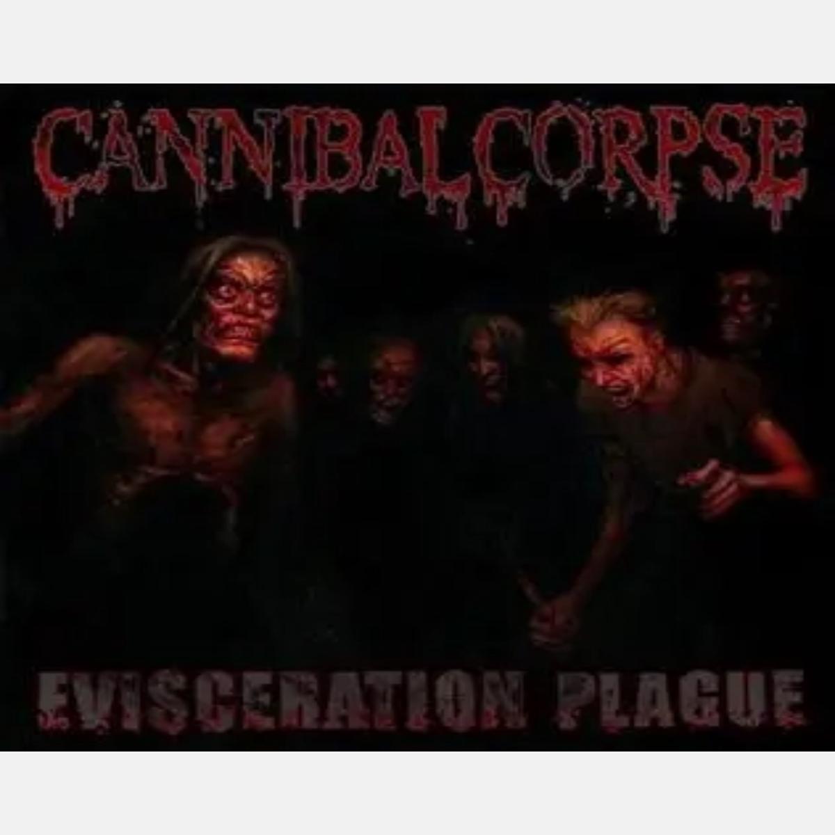 Cannibal Corpse - Evisceration Plague
