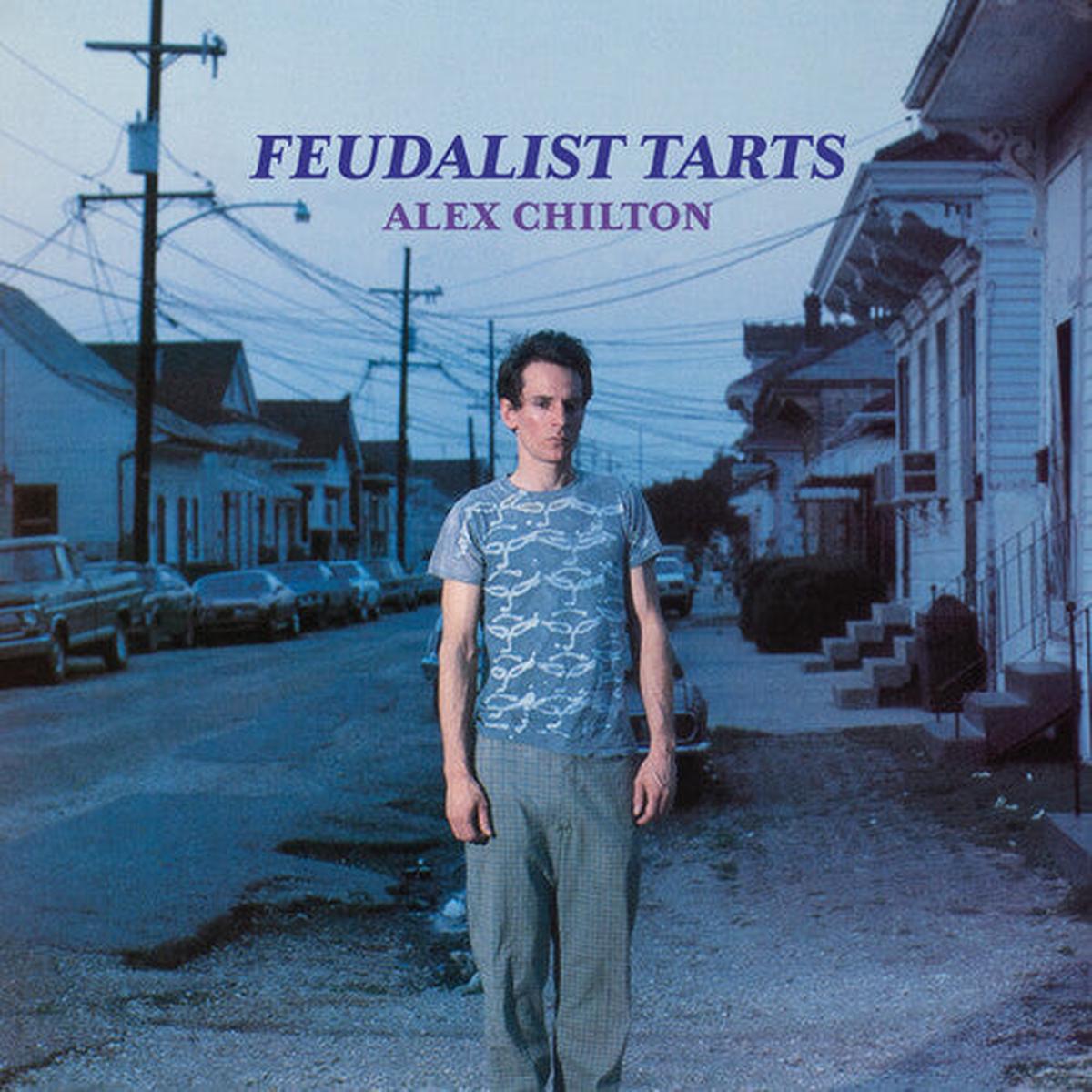 Alex Chilton Feudalist Tarts LP